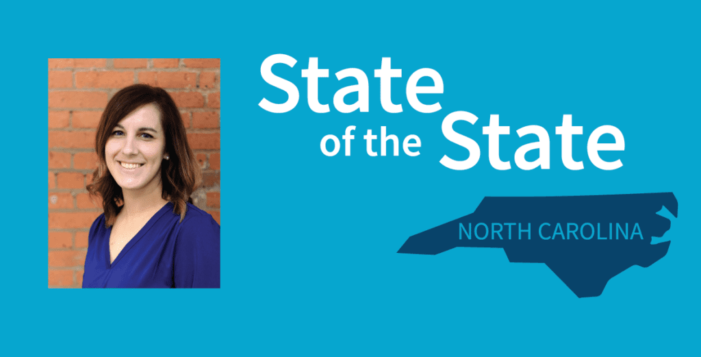 State of the State – North Carolina Medicaid Managed Care Transformation