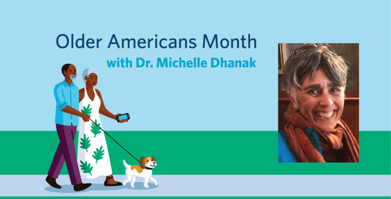 An Interdisciplinary Care Model for Older Adults - Our Conversation with Dr. Michelle Dhanak