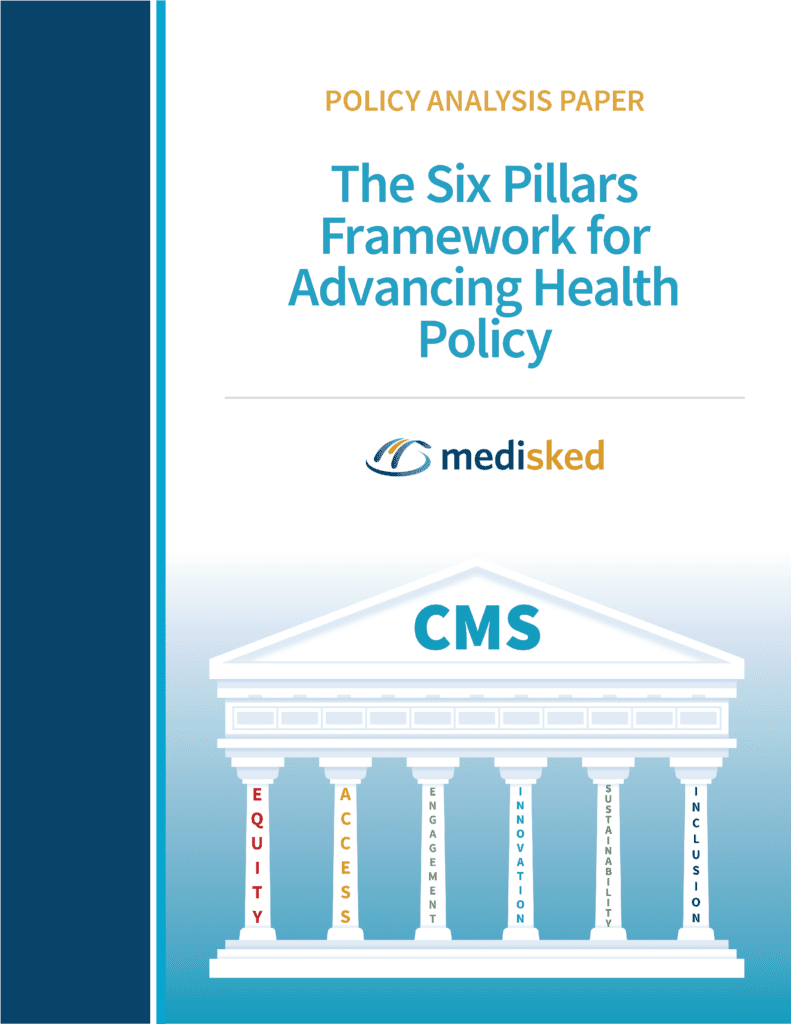 Policy Analysis Paper: The Six Pillars Framework for Advancing Health Policy