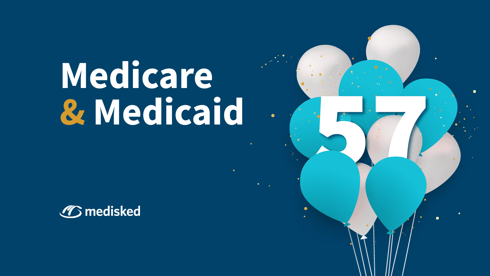 Medicare And Medicaid 101 Medisked A Caseworthy Company