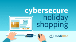 Cybersecure Holiday Shopping