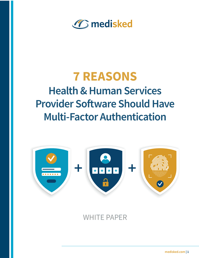 7 Reasons HHS Software Should Have MFA