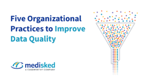 Five Organizational Practices to Improve Data Quality